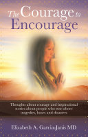 The Courage to Encourage