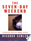 The Seven Day Weekend Book