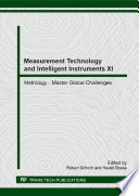 Measurement Technology and Intelligent Instruments XI