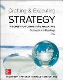 Crafting and Executing Strategy  Concepts and Readings Book PDF