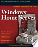 Windows Home Server Bible