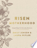 Risen Motherhood  Deluxe Edition  Book