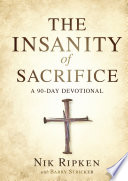 The Insanity of Sacrifice Book