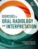 Exercises In Oral Radiology And Interpretation
