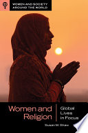 Women and religion : global lives in focus /