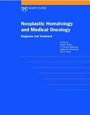 Neoplastic Hematology and Medical Oncology