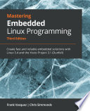 Mastering Embedded Linux Programming Book