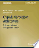 Chip Multiprocessor Architecture Book