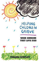 Helping Children Grieve