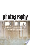 Photography and Failure Book