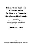 International Yearbook of Library Service for Blind and Physically Handicapped Individuals