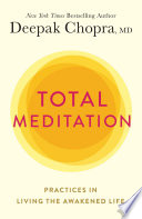 Total Meditation Deepak Chopra, M.D. Cover