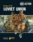 Bolt Action: Armies of the Soviet Union Pdf/ePub eBook