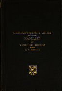 A Hand-list of the Gibb Collection of Turkish and Other Books in the Library of the University of Cambridge