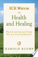 ECK Wisdom on Health and Healing Book PDF