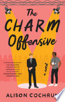 The Charm Offensive Alison Cochrun Cover