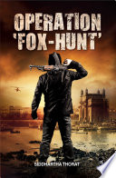 Operation    Fox Hunt   