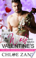 The Wolf Who Saved Valentine s Book