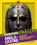 Everything: Anglo-Saxons