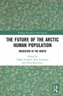 The Future of the Arctic Human Population Book