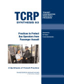 Practices to Protect Bus Operators from Passenger Assault