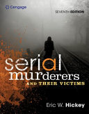 Serial Murderers and Their Victims Book