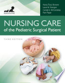 Nursing Care of the Pediatric Surgical Patient Book