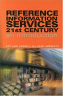 Reference And Information Services In The 21st Century