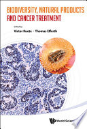 Biodiversity  Natural Products and Cancer Treatment Book
