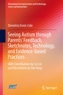 Seeing Autism through Parents’ Feedback, Sketchnotes, Technology, and Evidence-based Practices