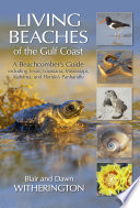 Living Beaches of the Gulf Coast Book PDF