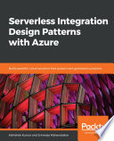 Serverless Integration Design Patterns with Azure
