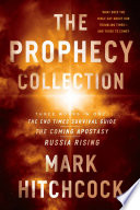 The Prophecy Collection: The End Times Survival Guide, the Coming Apostasy, Russia Rising PDF Book By Mark Hitchcock