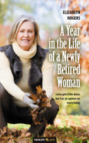 Read Pdf A Year in the Life of a Newly Retired Woman
