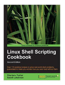 Linux Shell Scripting Cookbook, 2nd Edition