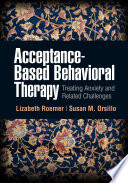 Acceptance Based Behavioral Therapy