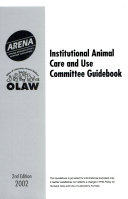 Institutional Animal Care and Use Committee Guidebook