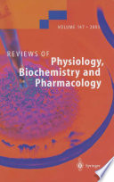 Reviews of Physiology  Biochemistry and Pharmacology 147 Book
