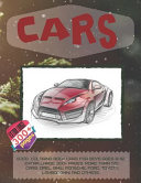 Good Coloring Book Cars for Boys Ages 6 12  Extra Large 300  Pages  More Than 170 Cars