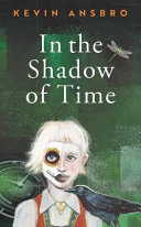 In the Shadow of Time Book