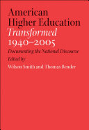 American Higher Education Transformed, 1940–2005