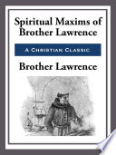 Spiritual Maxims of Brother Lawrence Book