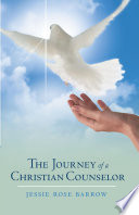 The Journey of a Christian Counselor Book
