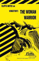 CliffsNotes on Kingston's Woman Warrior