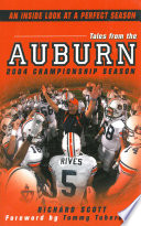 Tales From The Auburn 2004 Championship Season  An Inside look at a Perfect Season