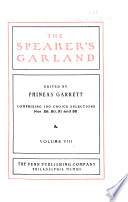 The Speaker s Garland and Literary Bouquet