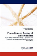 Properties and Ageing of Biocomposites