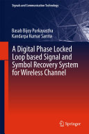A Digital Phase Locked Loop based Signal and Symbol Recovery System for Wireless Channel
