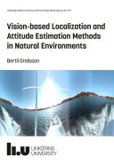 Vision-based Localization and Attitude Estimation Methods in Natural Environments