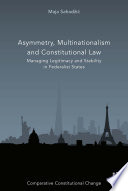 Asymmetry  Multinationalism and Constitutional Law